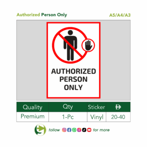 Authorized Personnel Only – Vinyl Sticker