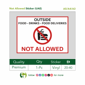 Outside Food, Drinks & Food Deliveries Not Allowed – Vinyl Sticker