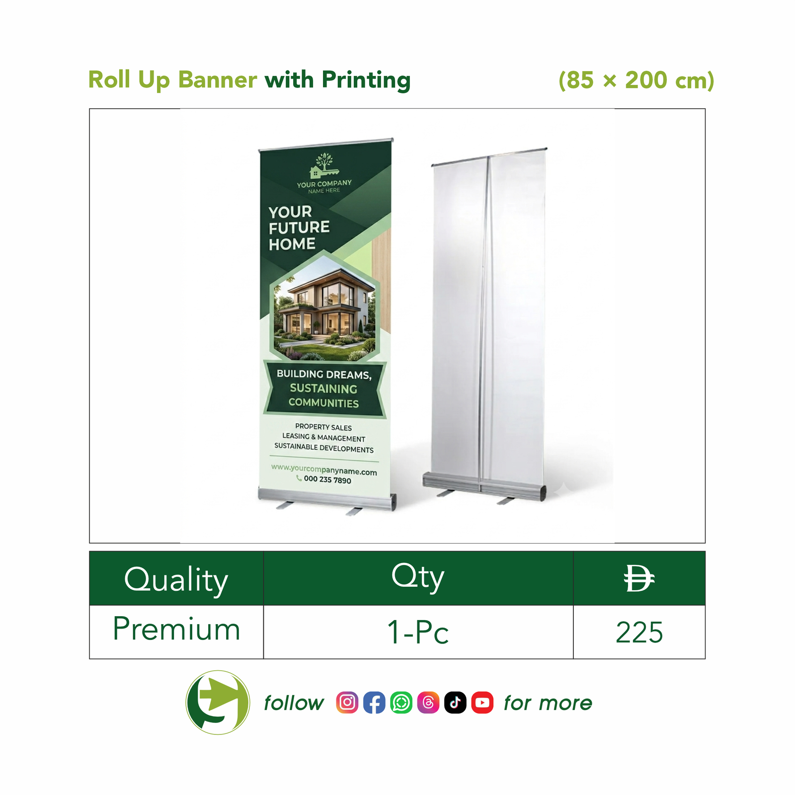 Roll Up Banner with Printing (85 × 200 cm)